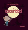 no me da miedo la oscuridad-9788416368631 no me da miedo la oscuridad-9788416368631