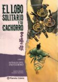 el lobo solitario y su cachorro (libro 8). señales del infierno-kazuo koike-goseki kojima-9788416636631 el lobo solitario y su cachorro (libro 8). señales del infierno-kazuo koike-goseki kojima-9788416636631