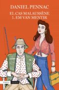 el cas malaussène. 1. em van mentir (ebook)-daniel pennac-9788417016531 el cas malaussène. 1. em van mentir (ebook)-daniel pennac-9788417016531