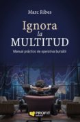 ignora la multitud (ebook)-9788417209131 ignora la multitud (ebook)-9788417209131