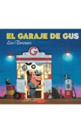 el garaje de gus-leo timmers-9788417222031 el garaje de gus-leo timmers-9788417222031