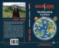 tanzania y zanzíbar 2018 (guia azul) 5ª ed.-luis mazarrasa mowinckel-9788417368531 tanzania y zanzíbar 2018 (guia azul) 5ª ed.-luis mazarrasa mowinckel-9788417368531