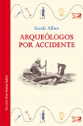 Arqueólogos por accidente-12822499-otro-formato
