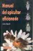 manual del apicultor aficionado-andre regar-9788420007731 manual del apicultor aficionado-andre regar-9788420007731