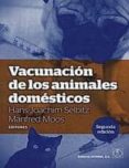 vacunacion de los animales domesticos-hans joachim selbtz-9788420011431 vacunacion de los animales domesticos-hans joachim selbtz-9788420011431