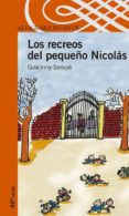 los recreos del pequeño nicolas-rene goscinny-jean-jacques sempe-9788420464831 los recreos del pequeño nicolas-rene goscinny-jean-jacques sempe-9788420464831