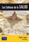 las culturas de la salud-rachel e. spector-mª jose muñoz-9788420535531 las culturas de la salud-rachel e. spector-mª jose muñoz-9788420535531