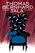 tala-thomas bernhard-9788420609331 tala-thomas bernhard-9788420609331