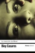 la invencion de morel-adolfo bioy casares-9788420672731 la invencion de morel-adolfo bioy casares-9788420672731