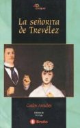 la señorita de trevelez-carlos arniches-9788421616031 la señorita de trevelez-carlos arniches-9788421616031
