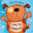 libros saltarines. ¡salta, perrito!-ronne randall-9788421689431 libros saltarines. ¡salta, perrito!-ronne randall-9788421689431