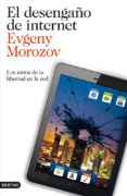 el desengaño de internet (ebook)-9788423328031 el desengaño de internet (ebook)-9788423328031