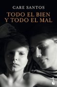 Todo el bien y todo el mal-9788476-otro-formato