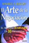el arte de la negociacion: el metodo harvard en 10 preguntas-9788423423231 el arte de la negociacion: el metodo harvard en 10 preguntas-9788423423231