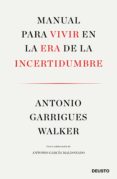 manual para vivir en la era de la incertidumbre (ebook)-9788423430031 manual para vivir en la era de la incertidumbre (ebook)-9788423430031