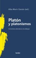 Descarga de libros electrónicos de texto PLATÓN Y PLATONISMOS (Literatura española) 9788425450631