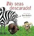 ¡no seas descarado!-ben redlich-9788426136831 ¡no seas descarado!-ben redlich-9788426136831