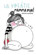 la volatil. mamma mia! (ebook)-9788426402431 la volatil. mamma mia! (ebook)-9788426402431