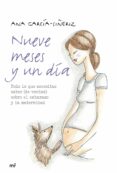 nueve meses y un dia-ana garcia-siñeriz-9788427039131 nueve meses y un dia-ana garcia-siñeriz-9788427039131