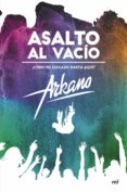 asalto al vacio: como he llegado hasta aqui-9788427042131 asalto al vacio: como he llegado hasta aqui-9788427042131