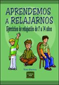 aprendemos a relajarnos: ejercicios de relajacion de 7 a 14 años-yves davrou-9788427715431 aprendemos a relajarnos: ejercicios de relajacion de 7 a 14 años-yves davrou-9788427715431