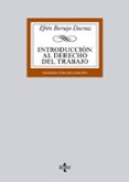 introduccion al derecho del trabajo (23ª ed.)-efren borrajo dacruz-9788430963331 introduccion al derecho del trabajo (23ª ed.)-efren borrajo dacruz-9788430963331