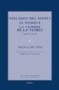 dialogos del idiota/ el possest/ la cumbre de la teoria (2ªed.)-nicolas de cusa-9788431325831 dialogos del idiota/ el possest/ la cumbre de la teoria (2ªed.)-nicolas de cusa-9788431325831