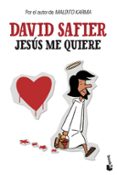 jesus me quiere-david safier-9788432205231 jesus me quiere-david safier-9788432205231