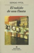 el tañido de una flauta-sergio pitol-9788433917331 el tañido de una flauta-sergio pitol-9788433917331