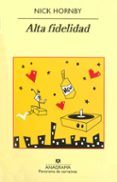 alta fidelidad-nick hornby-9788433974631 alta fidelidad-nick hornby-9788433974631