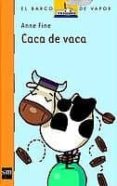 caca de vaca-anne fine-9788434877931 caca de vaca-anne fine-9788434877931