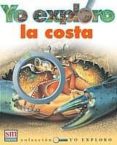 yo exploro la costa-claude delafosse-gallimard jeunesse-caroline allaire-9788434890831 yo exploro la costa-claude delafosse-gallimard jeunesse-caroline allaire-9788434890831