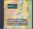 cartografia geologica: guia tridimensional interactiva (cd-rom)-mª dolores garcia del amo-9788436256031 cartografia geologica: guia tridimensional interactiva (cd-rom)-mª dolores garcia del amo-9788436256031