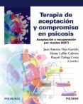 Google libros gratis en línea para descargar TERAPIA DE ACEPTACIÓN Y COMPROMISO EN PSICOSIS 9788436844931  in Spanish