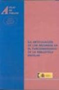 la articulacion de los recursos en el funcionamiento de la biblio teca escolar-9788436945331 la articulacion de los recursos en el funcionamiento de la biblio teca escolar-9788436945331