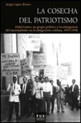 la cosecha de patriotismo-sergio lopez rivero-9788437090931 la cosecha de patriotismo-sergio lopez rivero-9788437090931