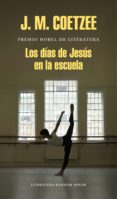 los días de jesús en la escuela (ebook)-j.m. coetzee-9788439732631 los días de jesús en la escuela (ebook)-j.m. coetzee-9788439732631