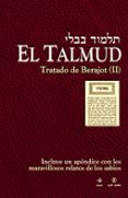 el talmud (vol. 3): tratado de berajot ii-9788441414631 el talmud (vol. 3): tratado de berajot ii-9788441414631