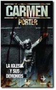 la iglesia y sus demonios-carmen porter-9788441417731 la iglesia y sus demonios-carmen porter-9788441417731