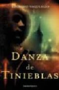 danza de tinieblas-eduardo vaquerizo-9788445075531 danza de tinieblas-eduardo vaquerizo-9788445075531