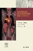 algoritmos en diagnosticos por la imagen (2ª ed.)-luis marti bonmati-r. sopena monfrote-j. vilar samper-9788445815731 algoritmos en diagnosticos por la imagen (2ª ed.)-luis marti bonmati-r. sopena monfrote-j. vilar samper-9788445815731