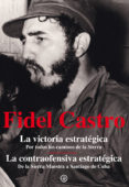 fidel castro: la victoria estrategica-fidel castro ruz-9788446037231 fidel castro: la victoria estrategica-fidel castro ruz-9788446037231
