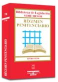 regimen penitenciario (6ª ed. 2003)-9788447020331 regimen penitenciario (6ª ed. 2003)-9788447020331
