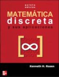 matematica discreta y sus aplicaciones (5ª ed.)-kenneth h. rosen-9788448140731 matematica discreta y sus aplicaciones (5ª ed.)-kenneth h. rosen-9788448140731