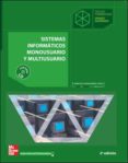 sistemas informaticos monousuario y multiusuario (ciclo formativo grado superior informatica)-francisco javier muñoz lopez-9788448150631 sistemas informaticos monousuario y multiusuario (ciclo formativo grado superior informatica)-francisco javier muñoz lopez-9788448150631