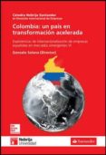 colombia: un pais en transformacion acelerada (ebook)-9788448607531 colombia: un pais en transformacion acelerada (ebook)-9788448607531