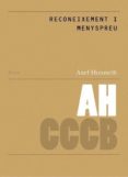 reconeixement i menyspreu-axel honneth-9788461337231 reconeixement i menyspreu-axel honneth-9788461337231