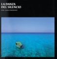 la danza del silencio-9788461534531 la danza del silencio-9788461534531