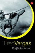 el ejército furioso (bolsillo)-fred vargas-9788466326131 el ejército furioso (bolsillo)-fred vargas-9788466326131