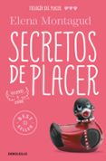 secretos de placer (trilogia del placer iii)-elena montagud-9788466335331 secretos de placer (trilogia del placer iii)-elena montagud-9788466335331